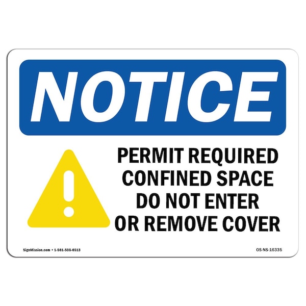 OSHA Sign, Permit Required Confined With Symbol, 18in X 12in Aluminum, 18" W, 12" H, Landscape